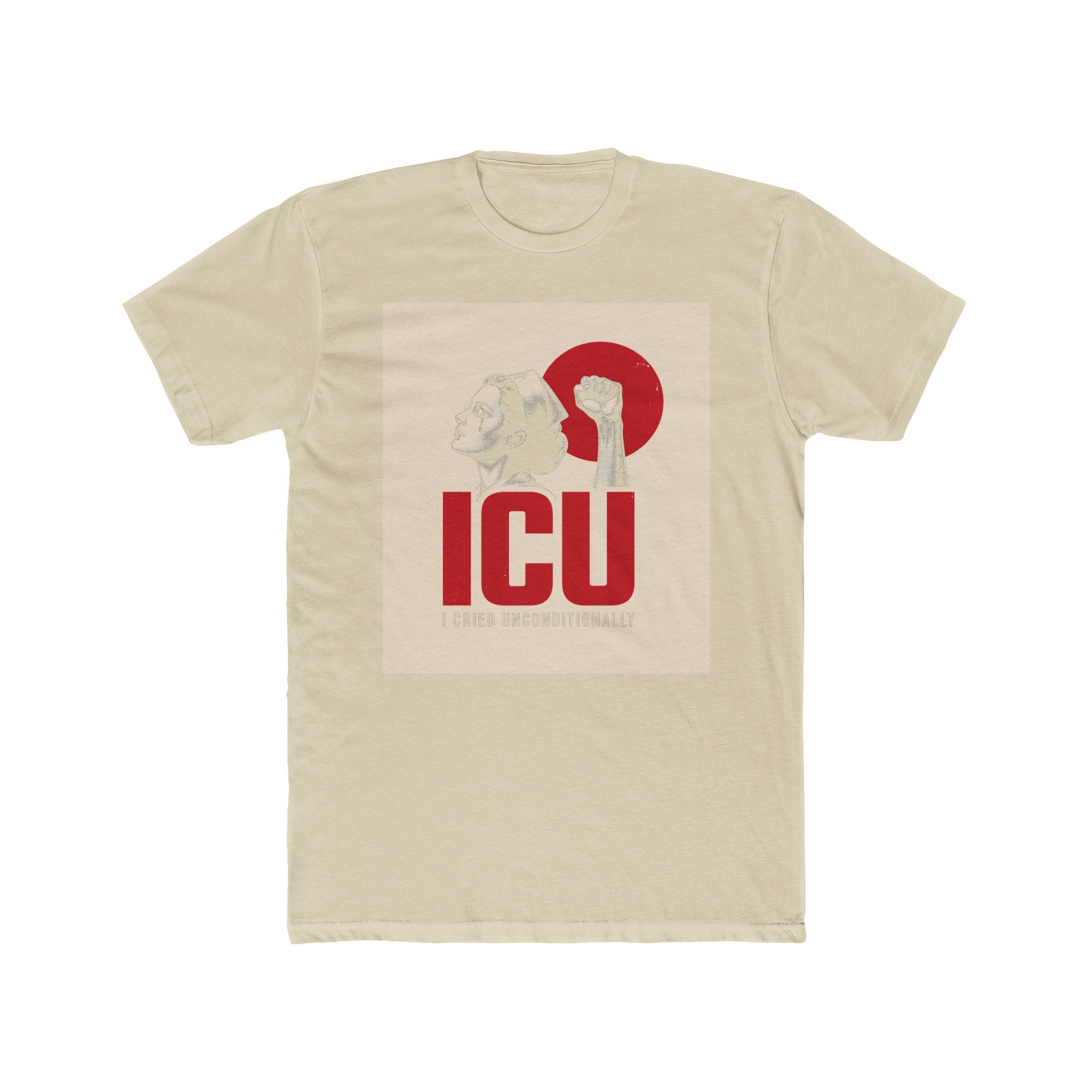 ICU, I CRIED UNCONDITIONALLY