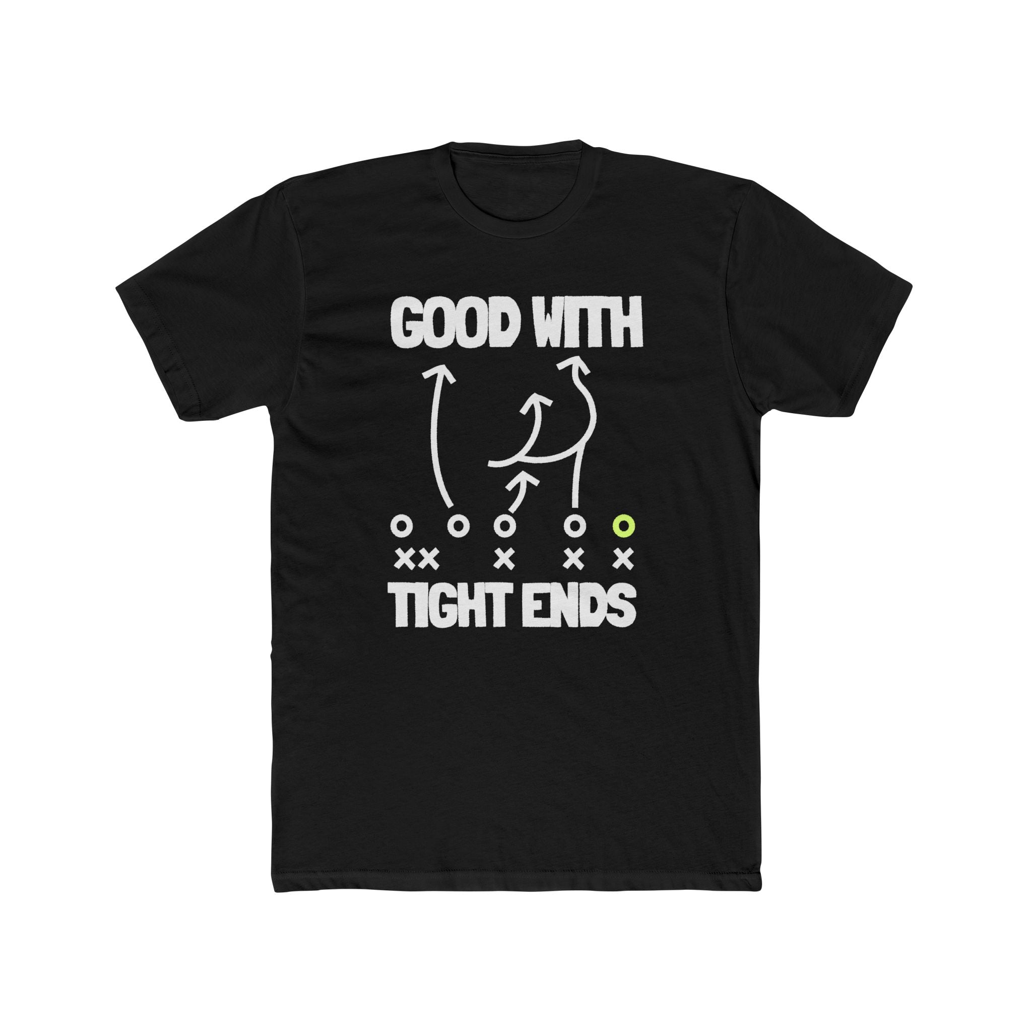 GOOD WITH TIGHT ENDS, football position double entendre