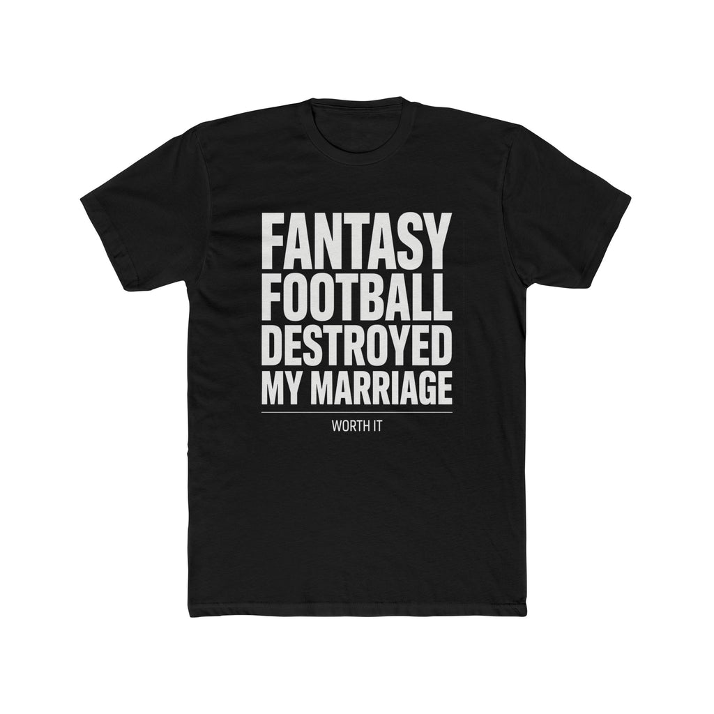 FANTASY FOOTBALL DESTROYED MY MARRIAGE
