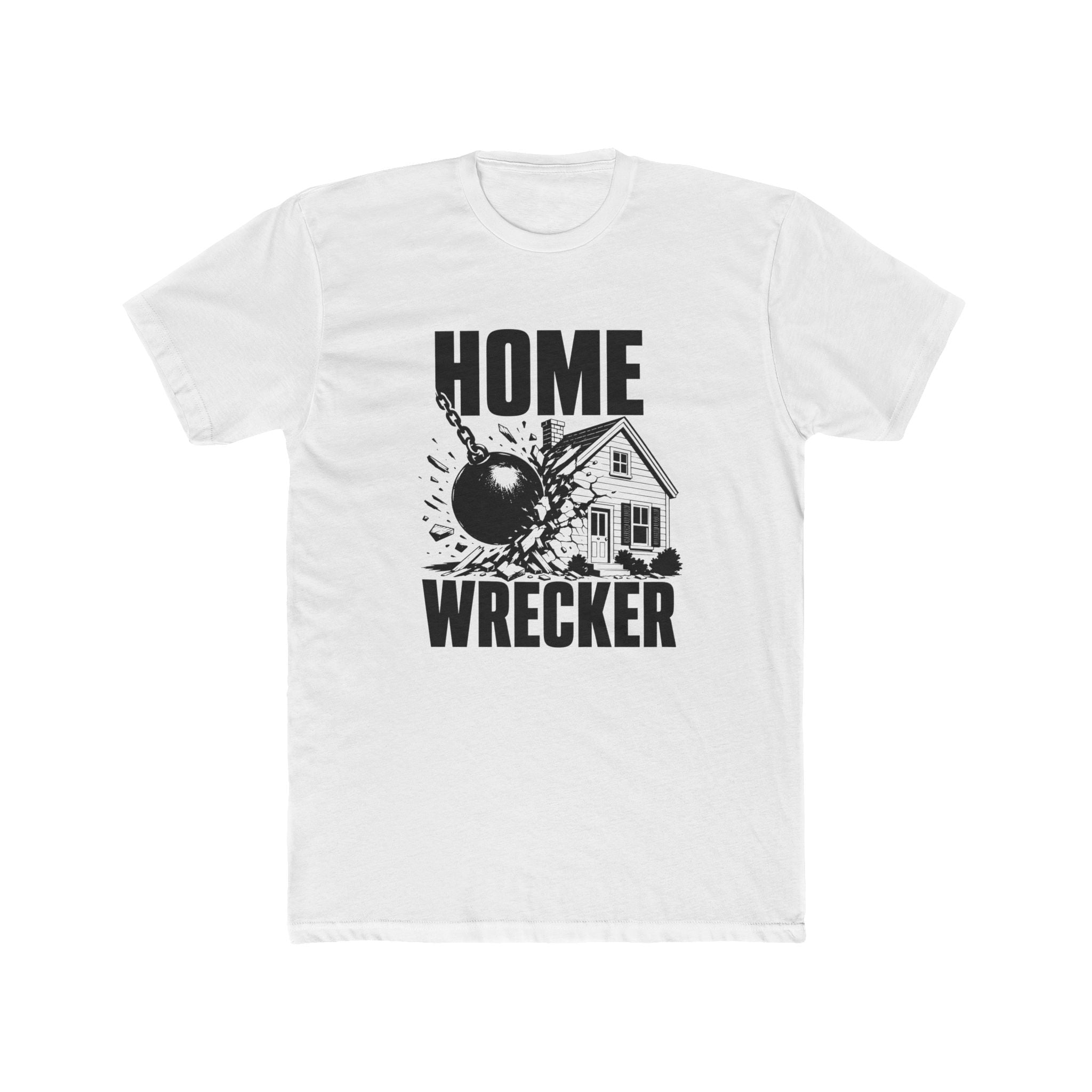 HOME WRECKER