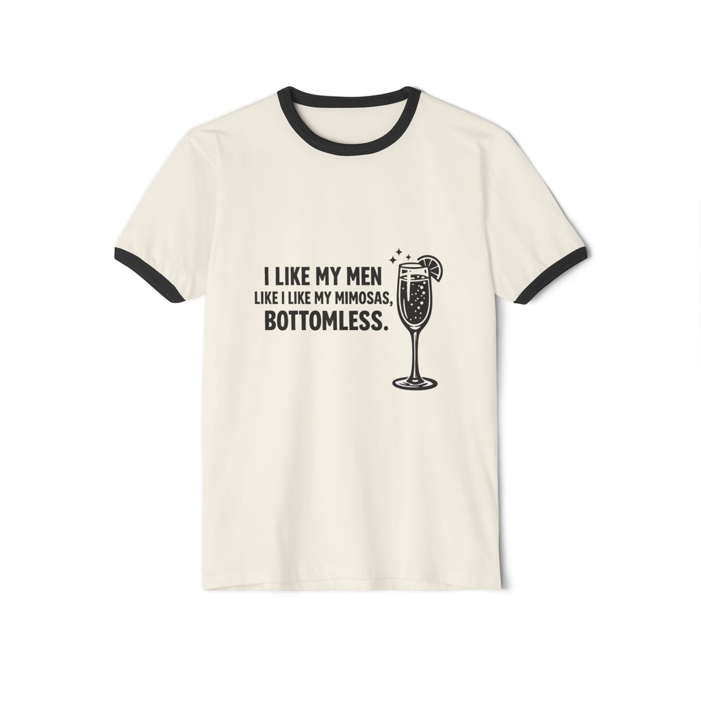I Like My Men Like I Like My Mimosas, Bottomless