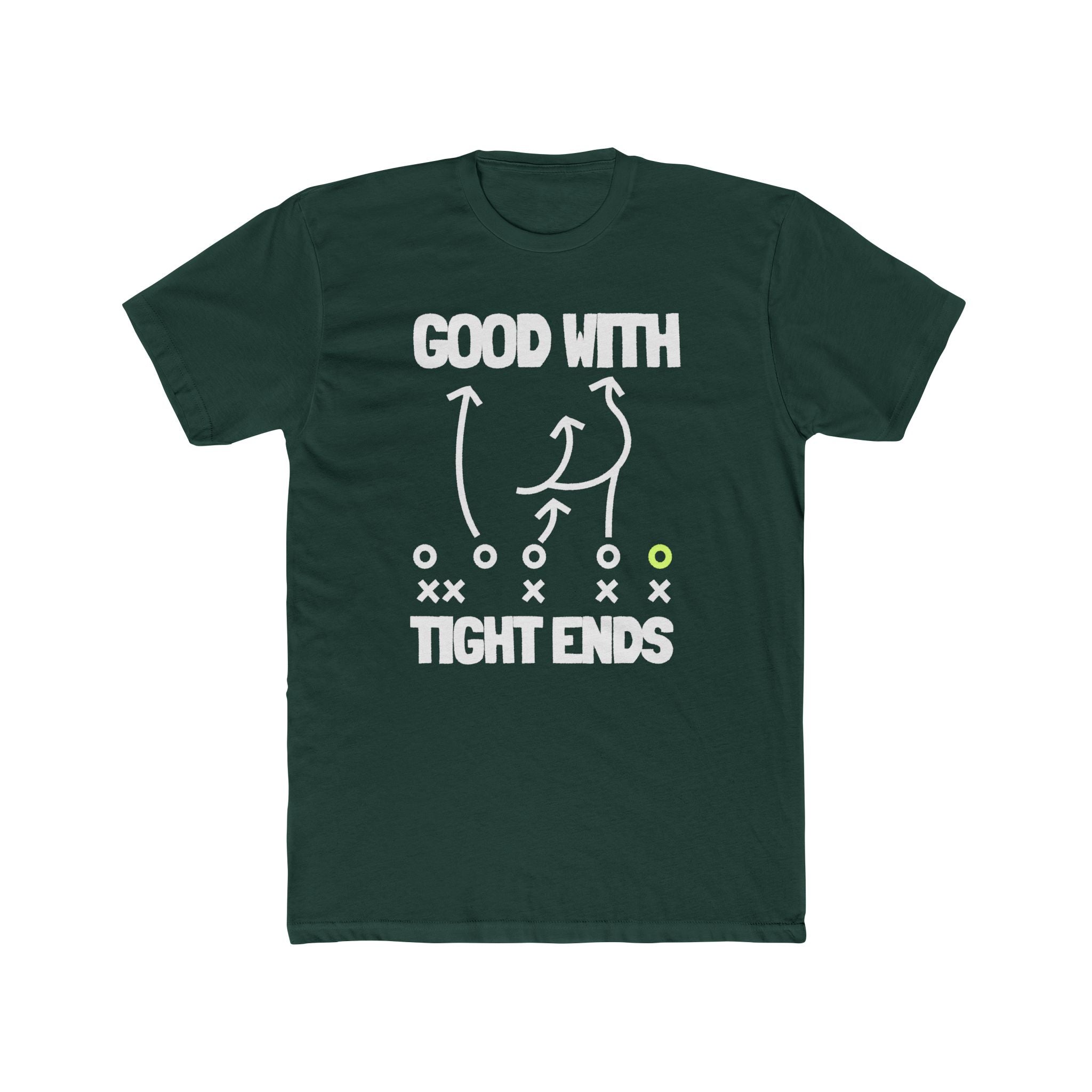 GOOD WITH TIGHT ENDS, football position double entendre